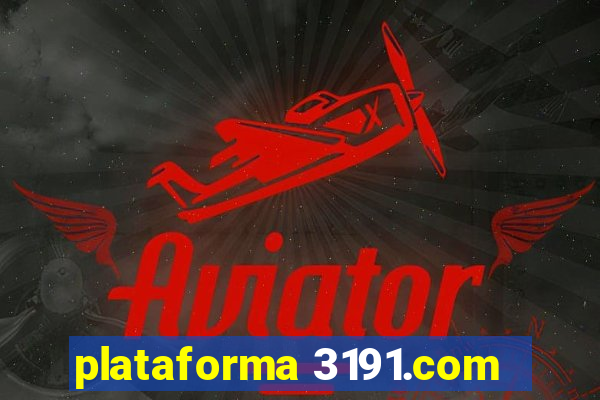 plataforma 3191.com